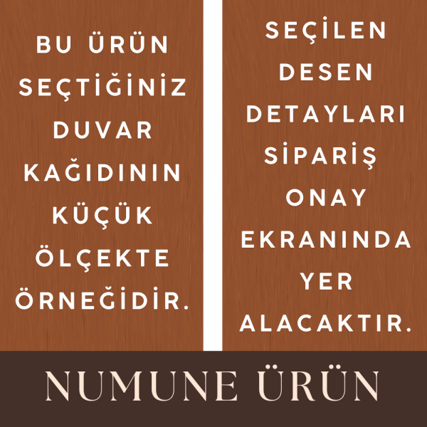 DUVAR KAĞIDI NUMUNE – DESEN ÖRNEĞİ