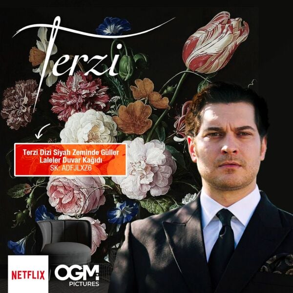 Netflix Terzi Dizisi Siyah Zeminde Güller Laleler Duvar Kağıdı