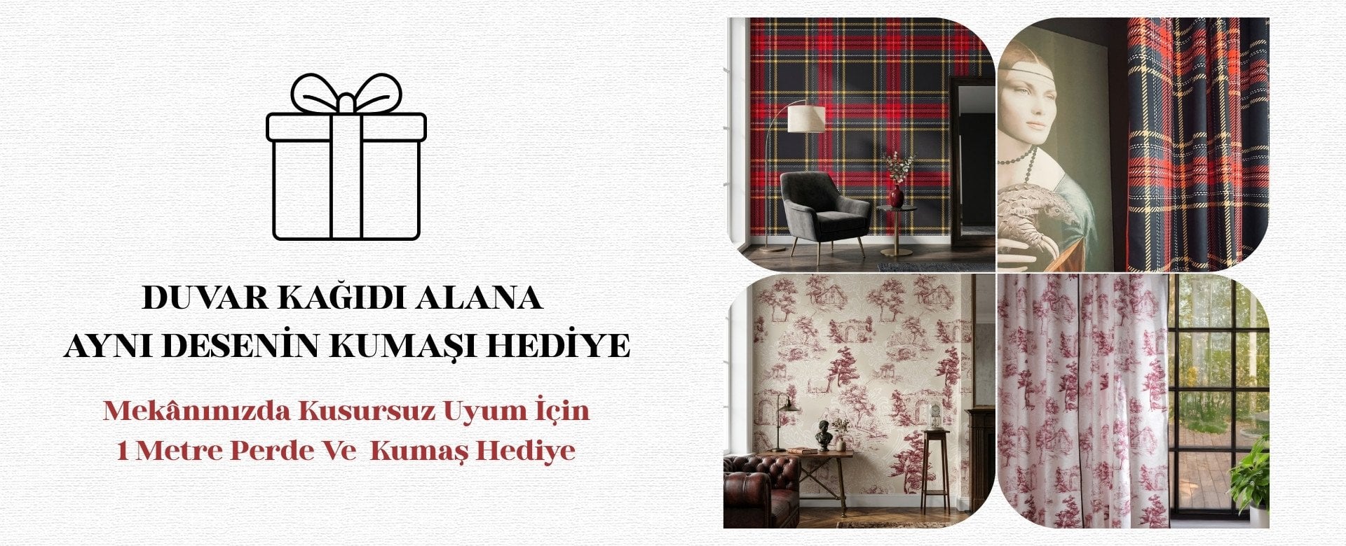 Duvar Kağıdı Alana Döşemelik Kumaş Hediye